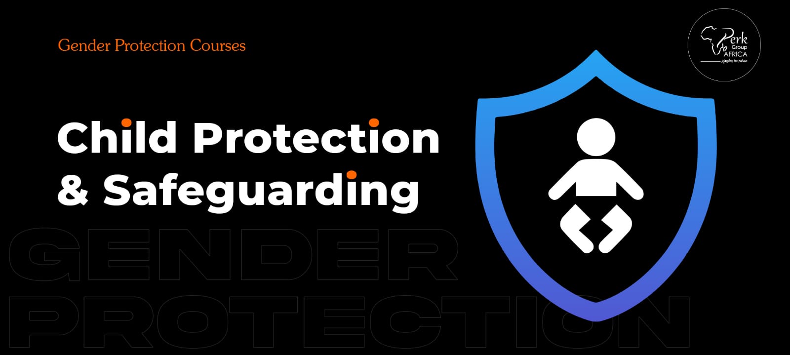 Training Course on Child Protection and Safeguarding 